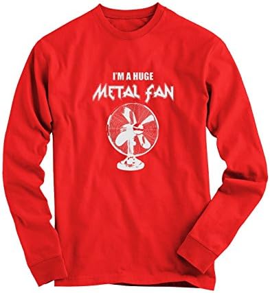I'm A Huge Metal Fan Mens &amp; Womens Long Sleeve Shirt Long Shirt