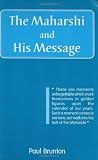 The Maharshi and His Message
