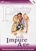 Purity in an Impure Age - DVD