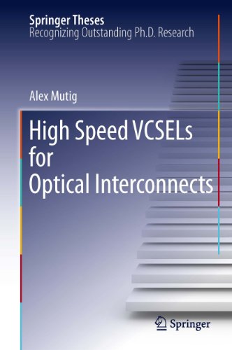 High Speed VCSELs for Optical Interconnects (Springer Theses)