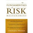 The Fundamentals of Risk Measurement