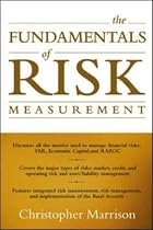 The Fundamentals of Risk Measurement