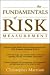 The Fundamentals of Risk Measurement