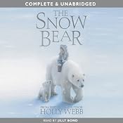 The Snow Bear | [Holly Webb]