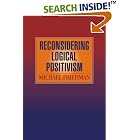 Reconsidering Logical Positivism by  Michael Friedman