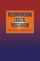 Reconsidering Logical Positivism