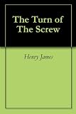 The Turn of the Screw