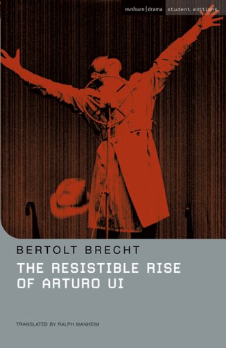 Resistible Rise of Arturo Ui (Student Editions)