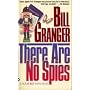 There Are No Spies