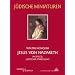 Jesus von Nazareth: Im Spiegel j�discher Forschung