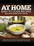 At home : easy to cook recipes from Nigel Haworth and friends