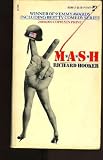Mash: A Novel About Three Army Doctors