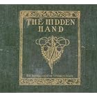 The Resurrection of Whiskey Foote by  The Hidden Hand 