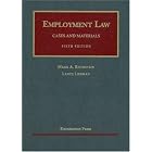 Employment Law Cases and Materials (University Casebook) by Mark A. Rothstein; Lance Liebman