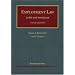 Employment Law Cases and Materials (University Casebook)
