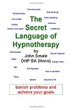 The Secret Language of Hypnotherapy
