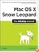 Mac OS X Snow Leopard: The Missing Manual