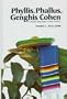 Phyllis, Phallus, Genghis Cohen & Other Creatures I Have Known
