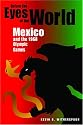 Before the Eyes of the World: Mexico and the 1968 Olympic Games