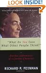 What Do You Care What Other People Think