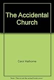 The accidental church
