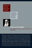 Pasic and Trumbic: The Kingdom of Serbs, Croats and Slovenes (Makers of the Modern World)