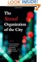 The Sexual Organization of the City