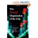 The Sexual Organization of the City