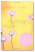 Hannah's Hope: Seeking God's Heart in the Midst of Infertility, Miscarriage, and Adoption Loss