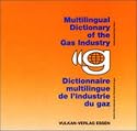 Multilingual Dictionary of the Gas Industry 3/e