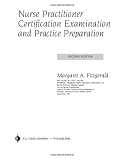 Nurse Practitioner Certification Examination and Practice Preparation