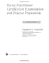Nurse Practitioner Certification Examination and Practice Preparation
