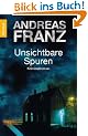 Unsichtbare Spuren: Kriminalroman