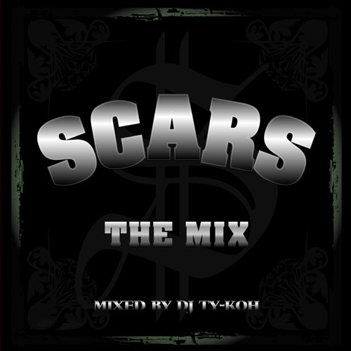 SCARS PRESENTS THE MIX