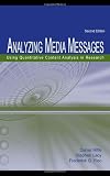 Analyzing Media Messages: Using Quantitative Content Analysis in Research (Lea Communication Series)