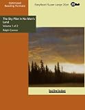 The Sky Pilot in No Mans Land (Volume 1 of 2) (EasyRead Super Large 20pt Edition)