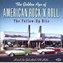 The Golden Age of American Rock 'n' Roll - The Follow-Up Hits