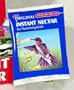 Instant Nectar For Hummingbirds - INSTANT NECTAR FOR HUMMINGBIRDS