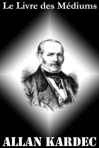 Le Livre des Médiums (French Edition)