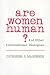 Are Women Human?: And Other International Dialogues