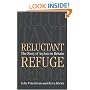 Reluctant Refuge: The Story of Asylum in Britain