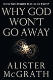 ISBN 9780849946455 product image for Why God Won't Go Away: Is the New Atheism Running on Empty? | upcitemdb.com