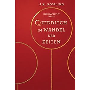 Quidditch im Wandel der Zeiten (Hogwarts Library books)
