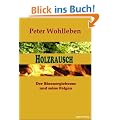 Holzrausch: Der Bioenergieboom und seine Folgen