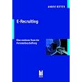 E-Recruiting: Eine moderne Form der Personalbeschaffung
