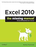 Excel 2010 : the missing manual