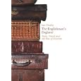 The Englishman's England: Taste, Travel and the Rise of Tourism (Pimlico) by Ian Ousby