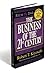 The Business of the 21st Century
