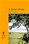 A Good Living (Reminiscence)