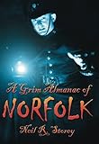 A grim almanac of Norfolk